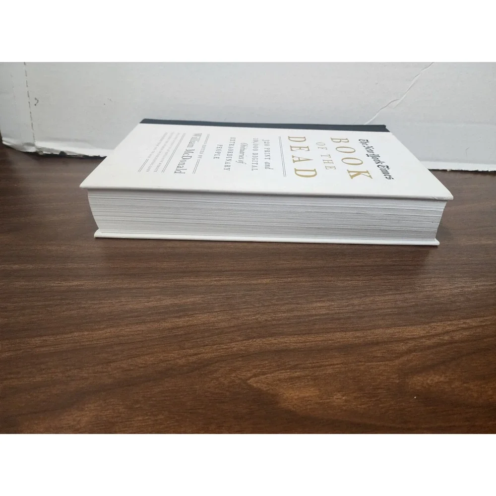 The New York Times Book Of The Dead 2016 1st‎ Edition W/Webkey - Obituaries HC